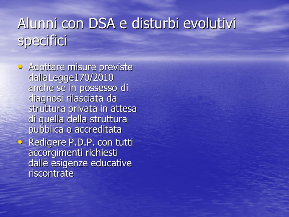 Alunni con DSA e disturbi evolutivi specifici