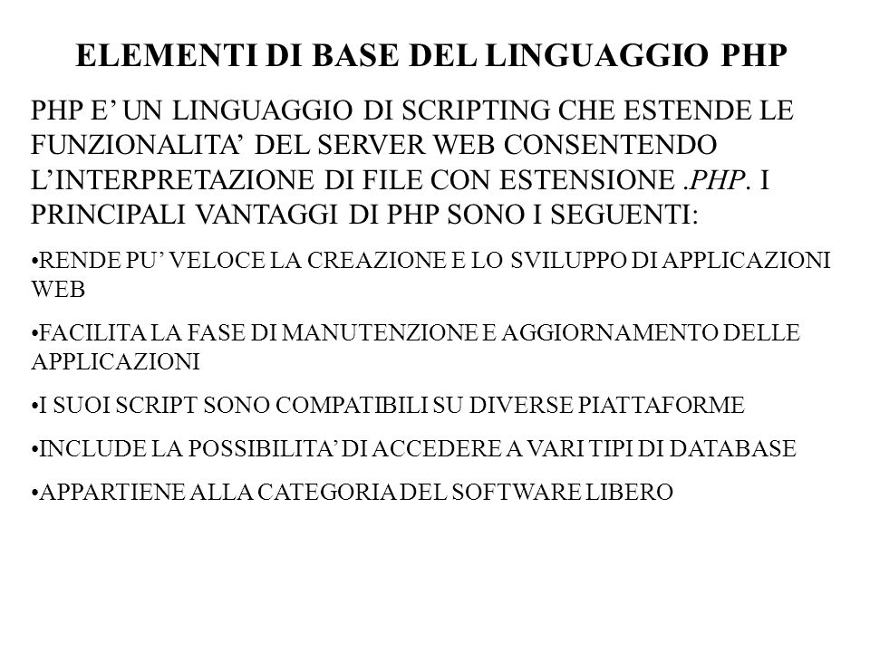 ELEMENTI DI BASE DEL LINGUAGGIO PHP