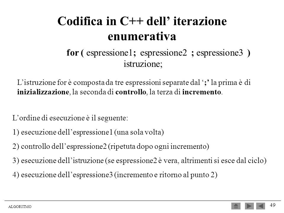 Codifica in C++ dell’ iterazione enumerativa