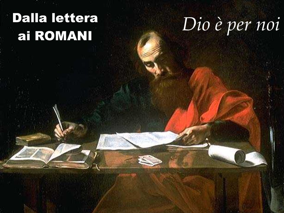 Dalla lettera ai ROMANI