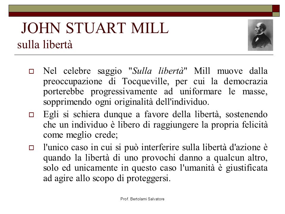 JOHN STUART MILL sulla libertà