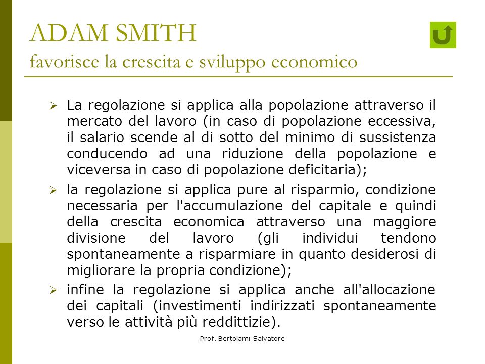 ADAM SMITH favorisce la crescita e sviluppo economico