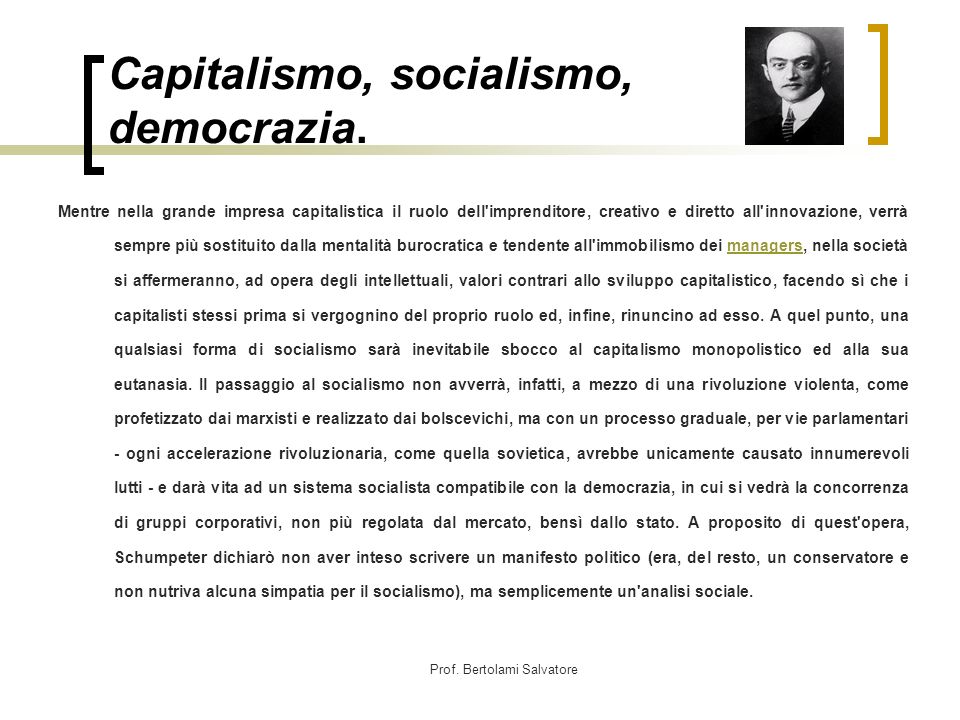 Capitalismo, socialismo, democrazia.