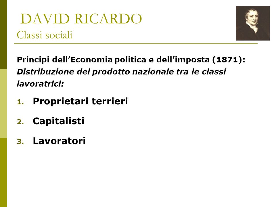 DAVID RICARDO Classi sociali