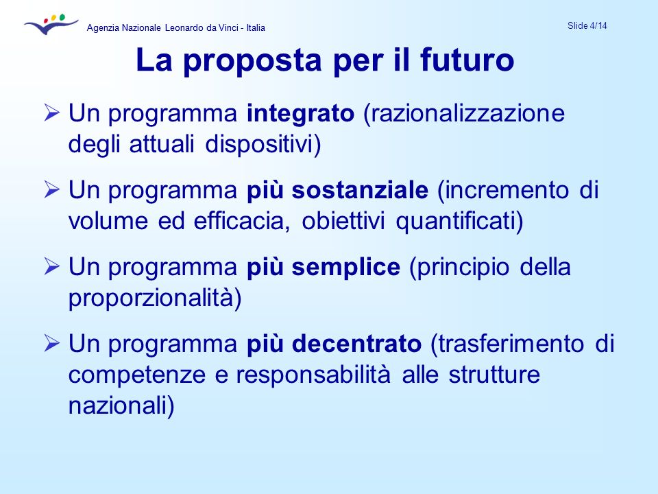 La proposta per il futuro