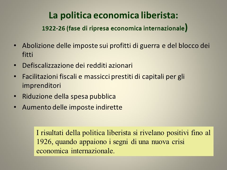 La politica economica liberista: (fase di ripresa economica internazionale)