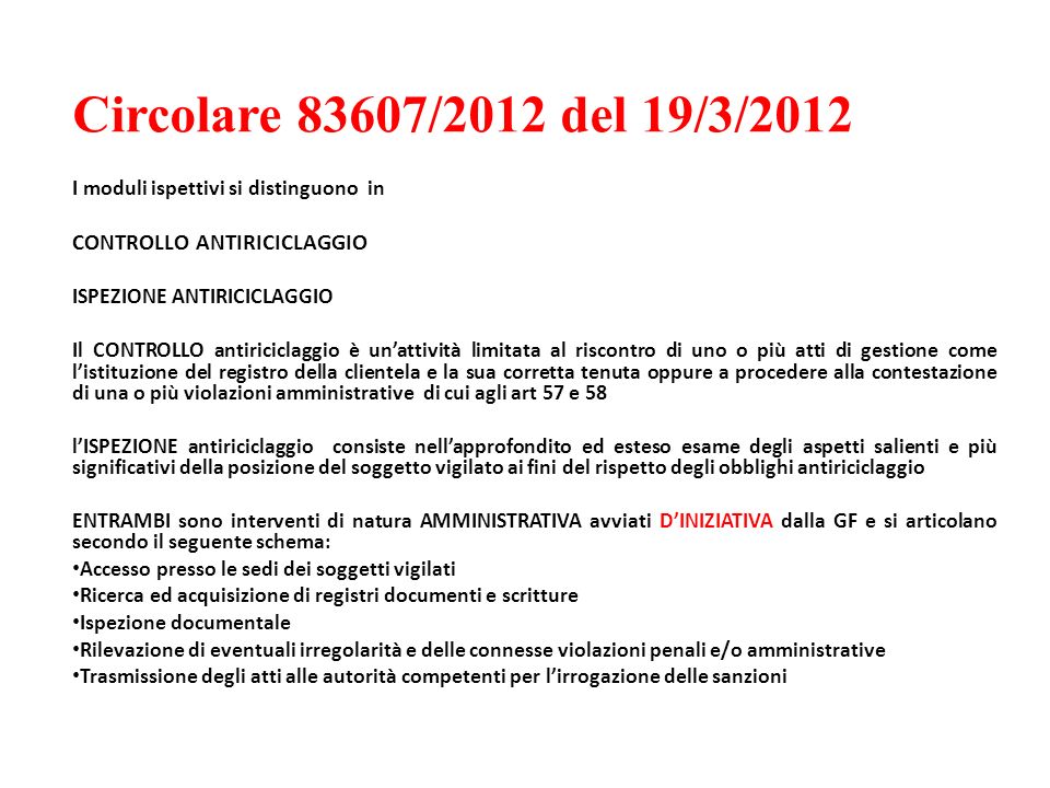 Circolare 83607/2012 del 19/3/2012 CONTROLLO ANTIRICICLAGGIO