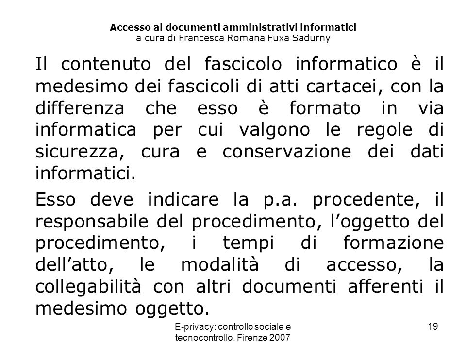 E-privacy: controllo sociale e tecnocontrollo. Firenze 2007