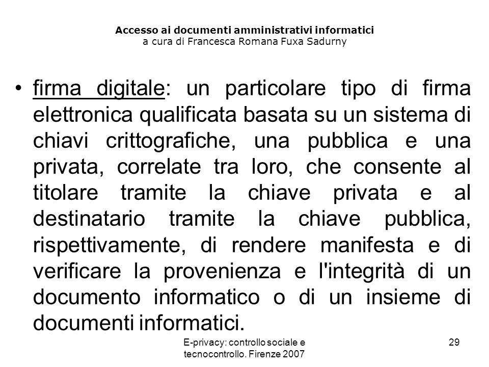 E-privacy: controllo sociale e tecnocontrollo. Firenze 2007