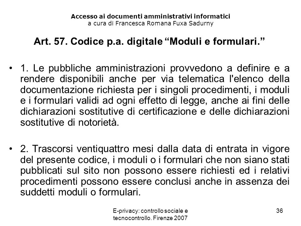 Art. 57. Codice p.a. digitale Moduli e formulari.