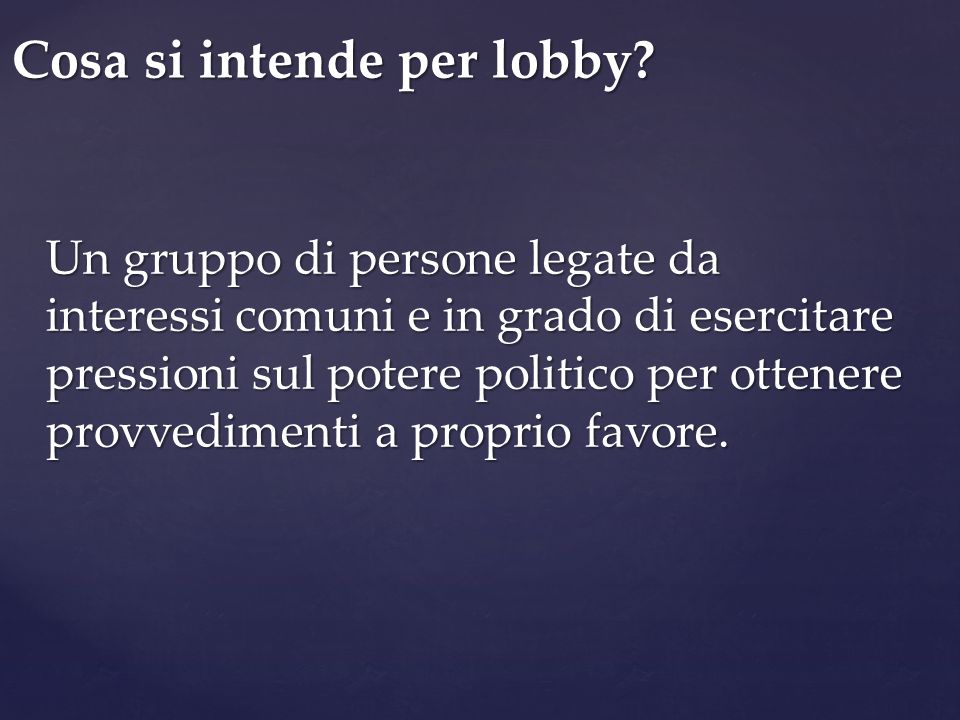 Cosa si intende per lobby