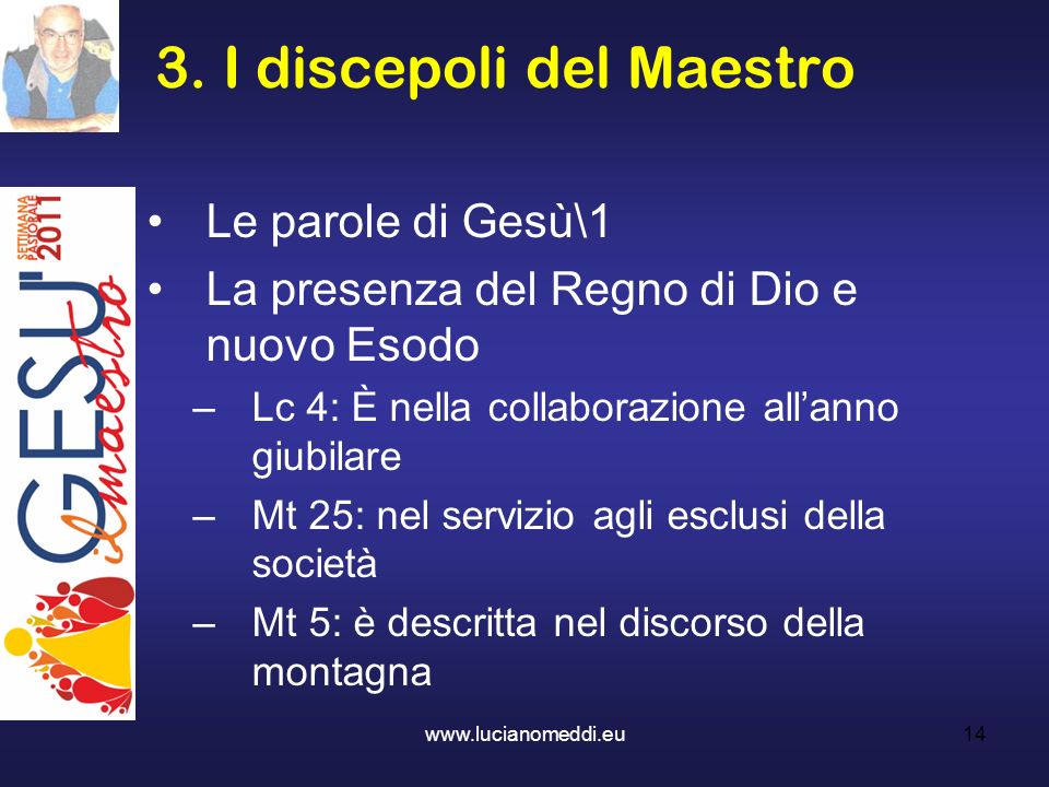3. I discepoli del Maestro