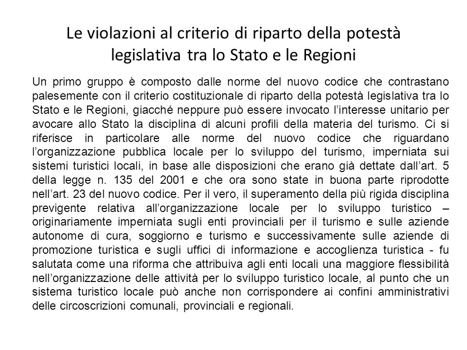 Le violazioni al criterio di riparto della potestà legislativa tra lo Stato e le Regioni
