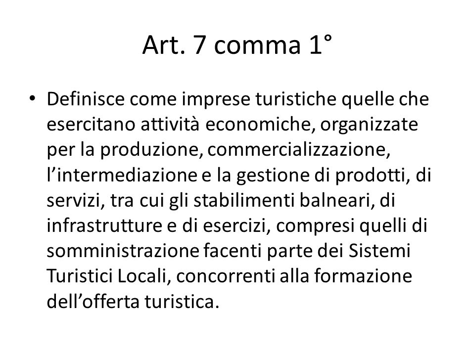 Art. 7 comma 1°