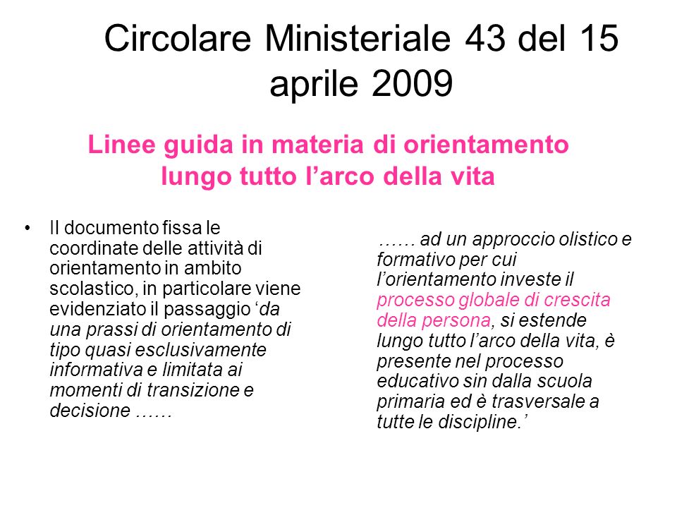Circolare Ministeriale 43 del 15 aprile 2009