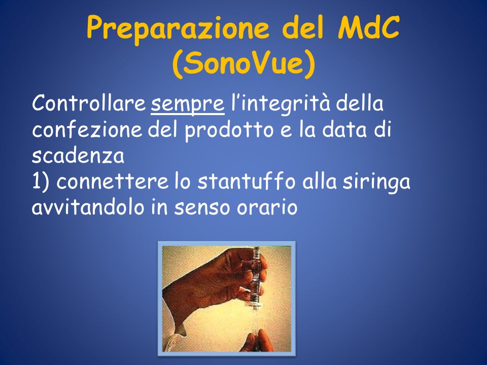Preparazione del MdC (SonoVue)
