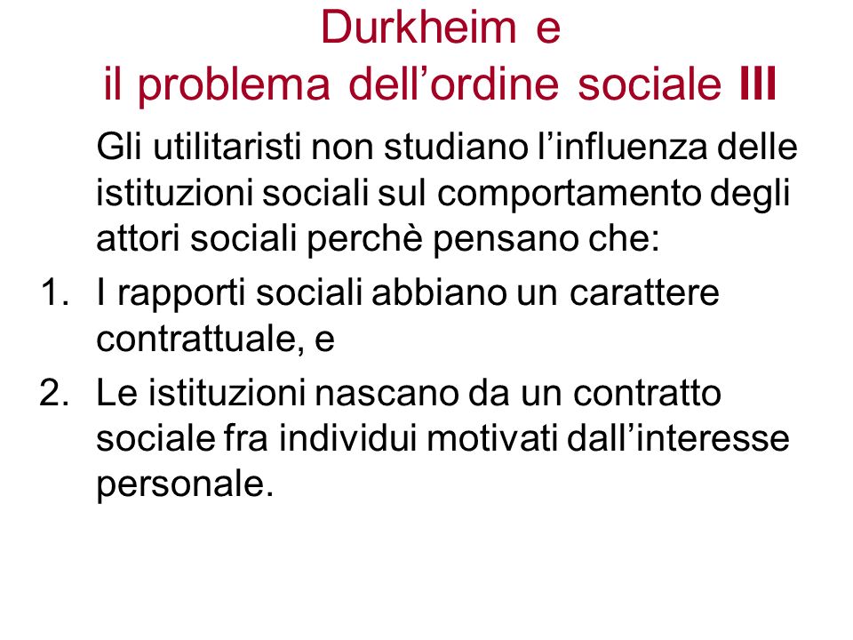 Durkheim e il problema dell’ordine sociale III