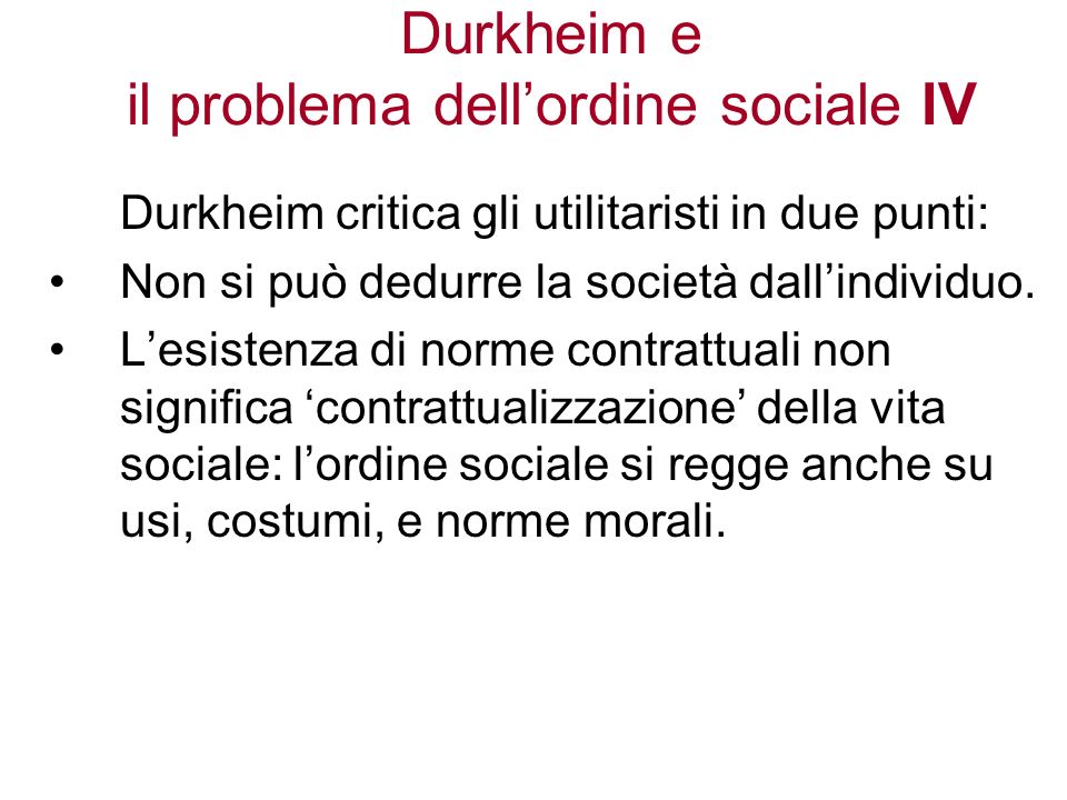 Durkheim e il problema dell’ordine sociale IV