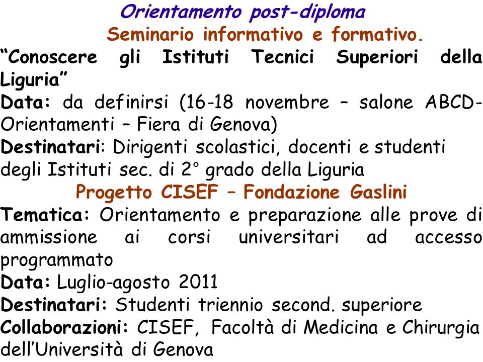 Orientamento post-diploma Progetto CISEF – Fondazione Gaslini