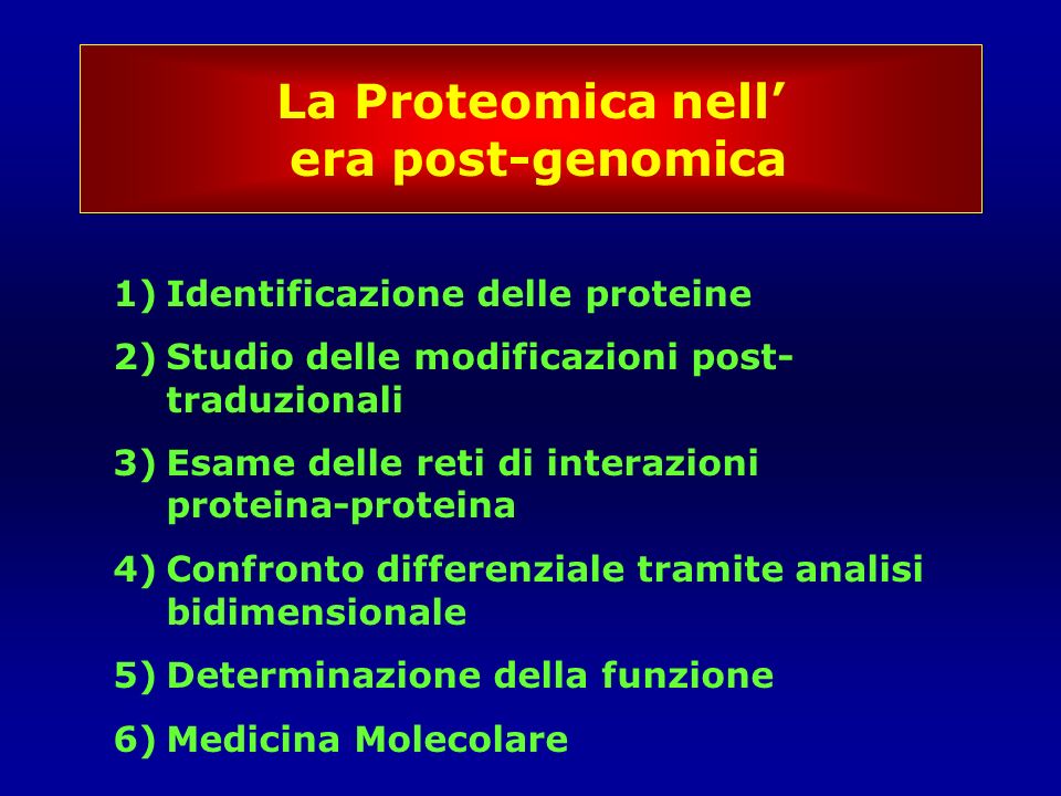 La Proteomica nell’ era post-genomica