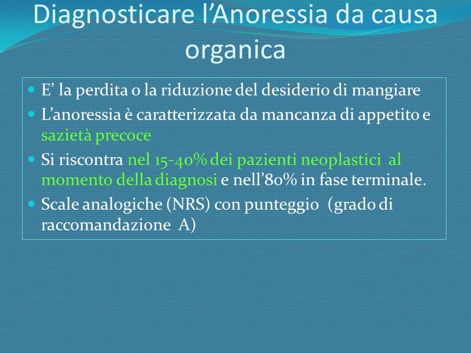 Diagnosticare l’Anoressia da causa organica