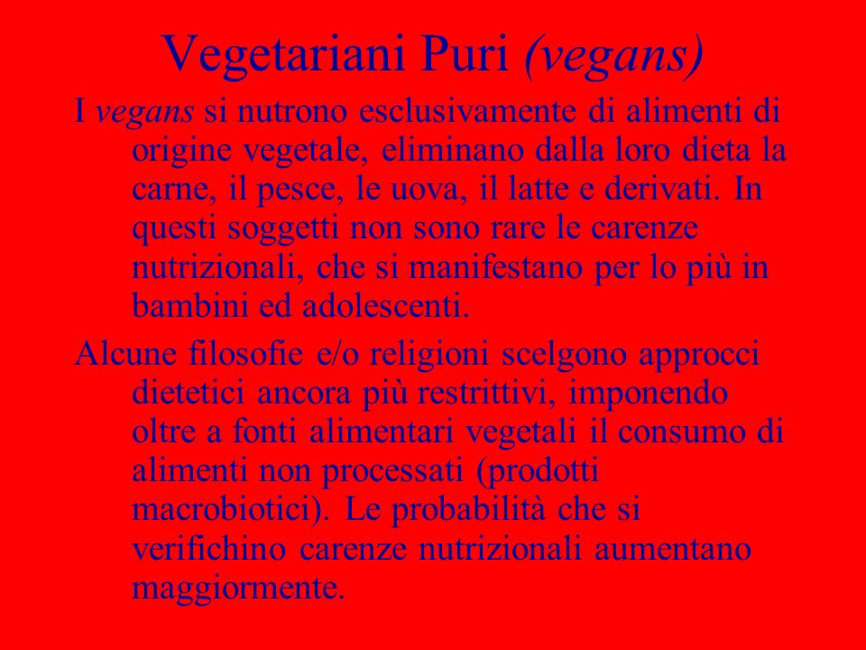 Vegetariani Puri (vegans)
