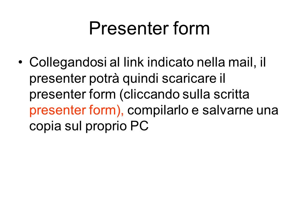 Presenter form