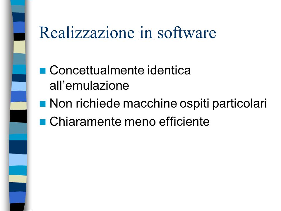 Realizzazione in software