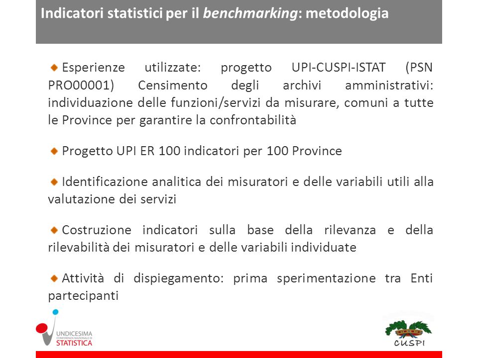 Indicatori statistici per il benchmarking: metodologia