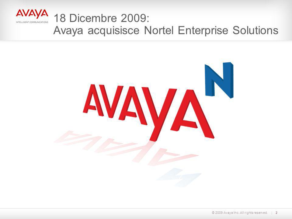 18 Dicembre 2009: Avaya acquisisce Nortel Enterprise Solutions