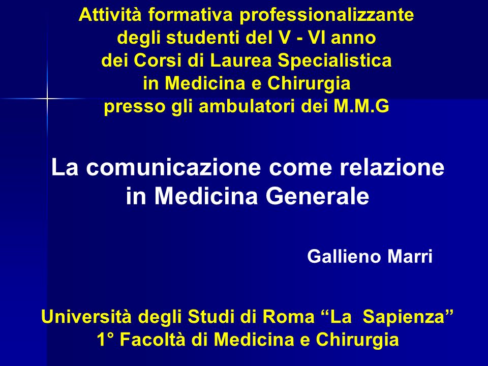 La comunicazione come relazione in Medicina Generale Gallieno Marri