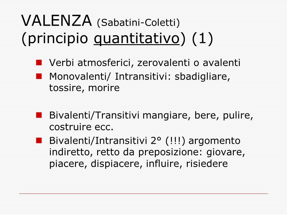 VALENZA (Sabatini-Coletti) (principio quantitativo) (1)