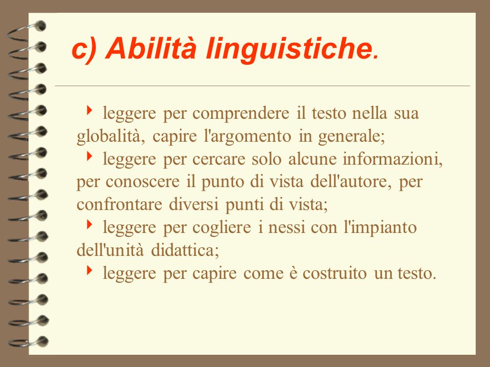 c) Abilità linguistiche.