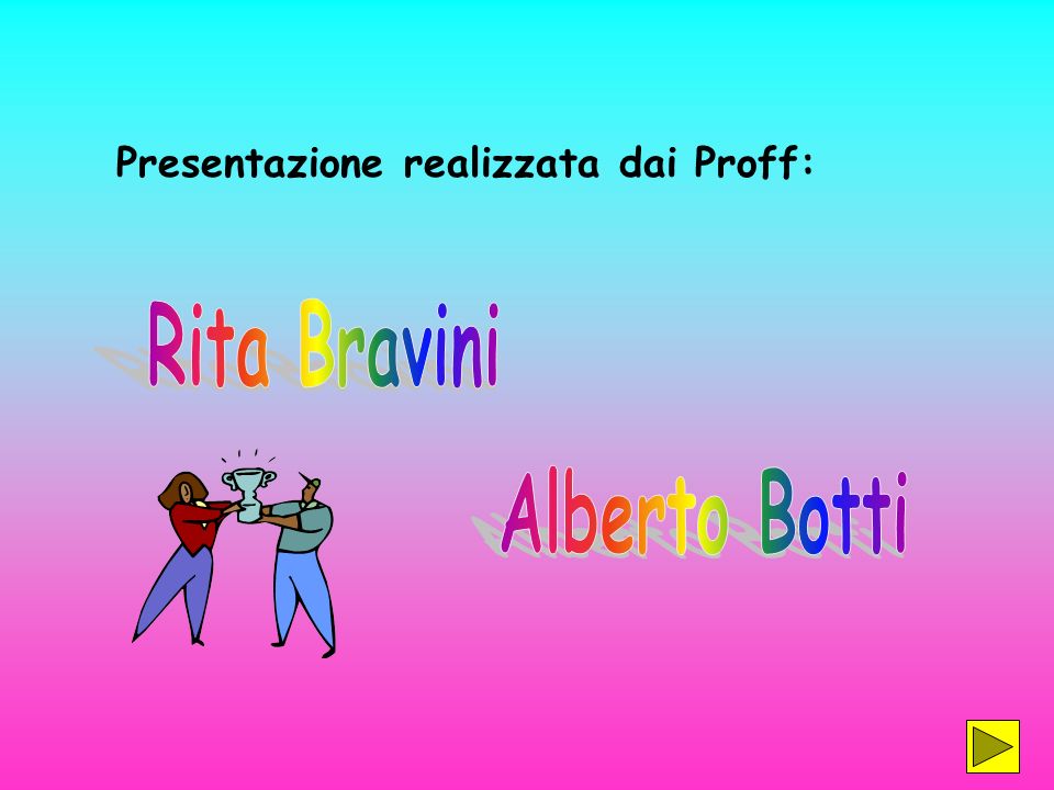Rita Bravini Alberto Botti