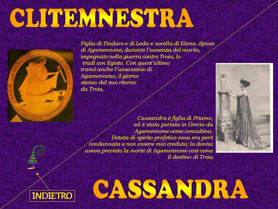 CLITEMNESTRA CASSANDRA INDIETRO