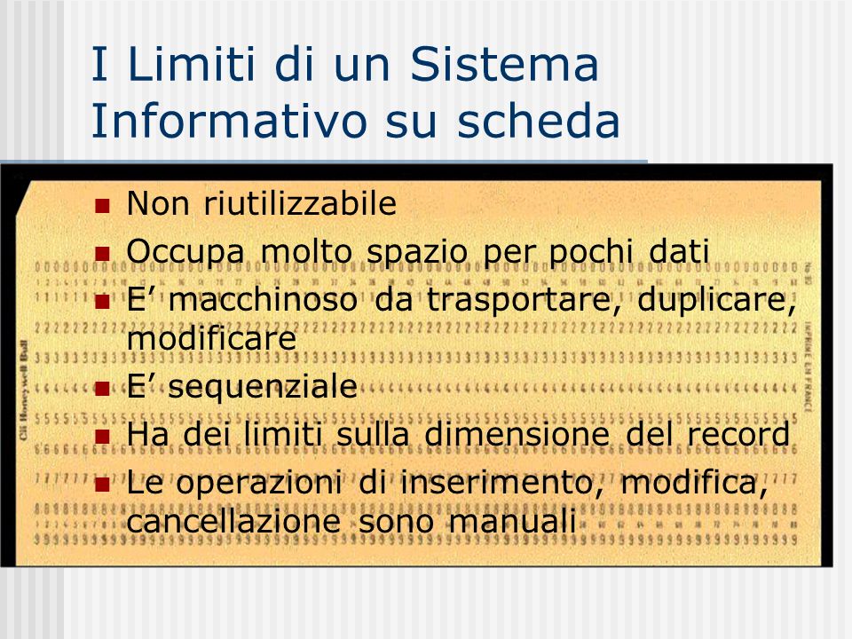 I Limiti di un Sistema Informativo su scheda