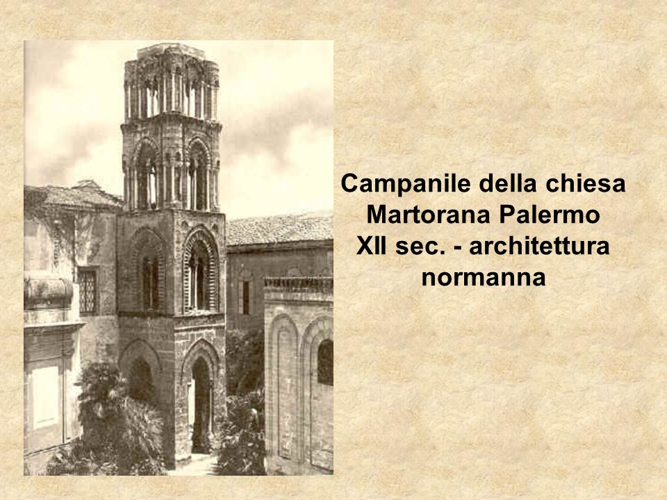 Campanile della chiesa Martorana Palermo XII sec
