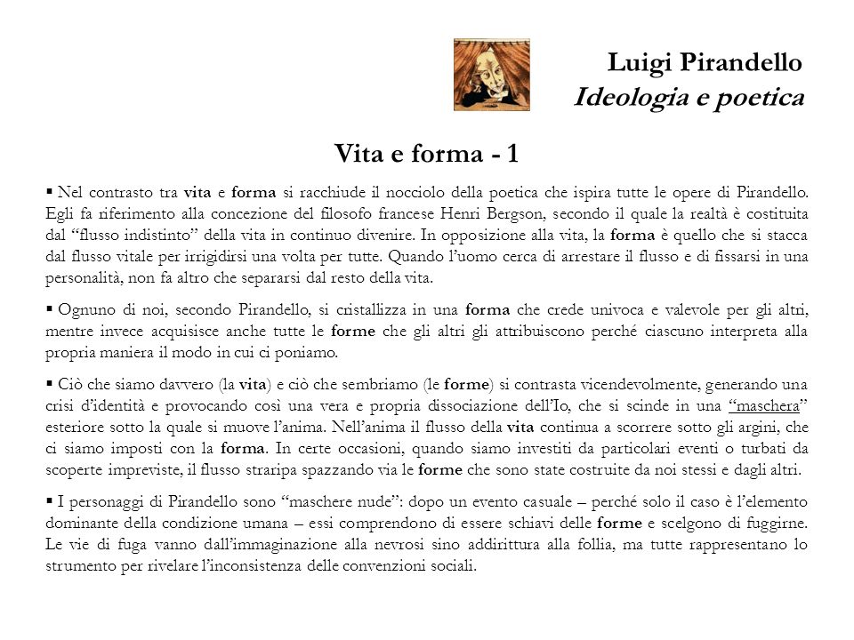 Luigi Pirandello Ideologia e poetica