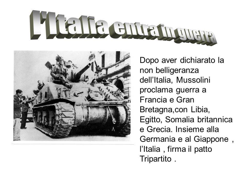 l Italia entra in guerra