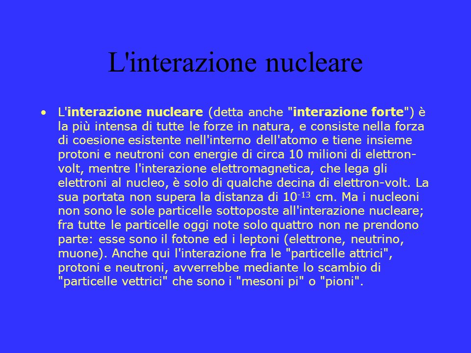 L interazione nucleare