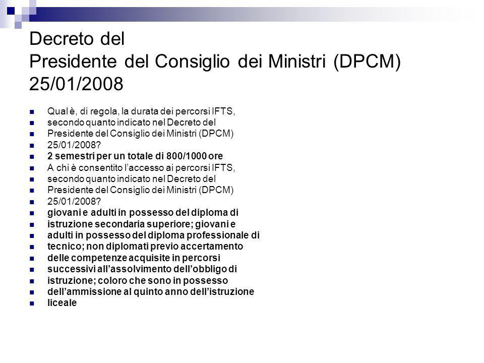Decreto del Presidente del Consiglio dei Ministri (DPCM) 25/01/2008
