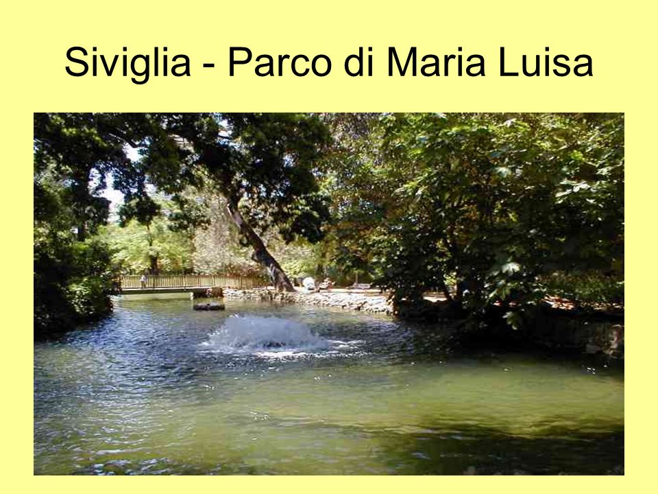 Siviglia - Parco di Maria Luisa
