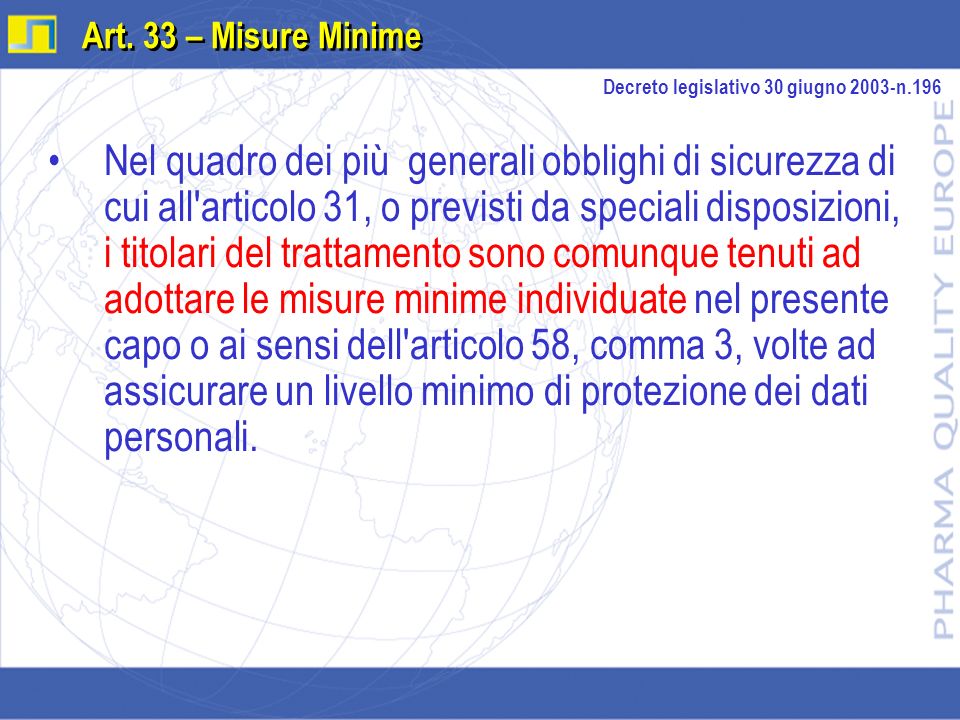 Art. 33 – Misure Minime Decreto legislativo 30 giugno 2003-n.196.