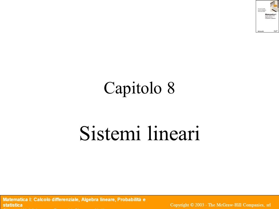 Capitolo 8 Sistemi lineari