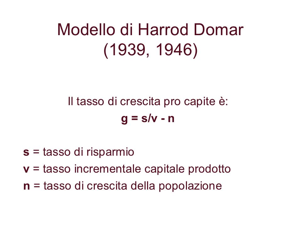 Modello di Harrod Domar (1939, 1946)