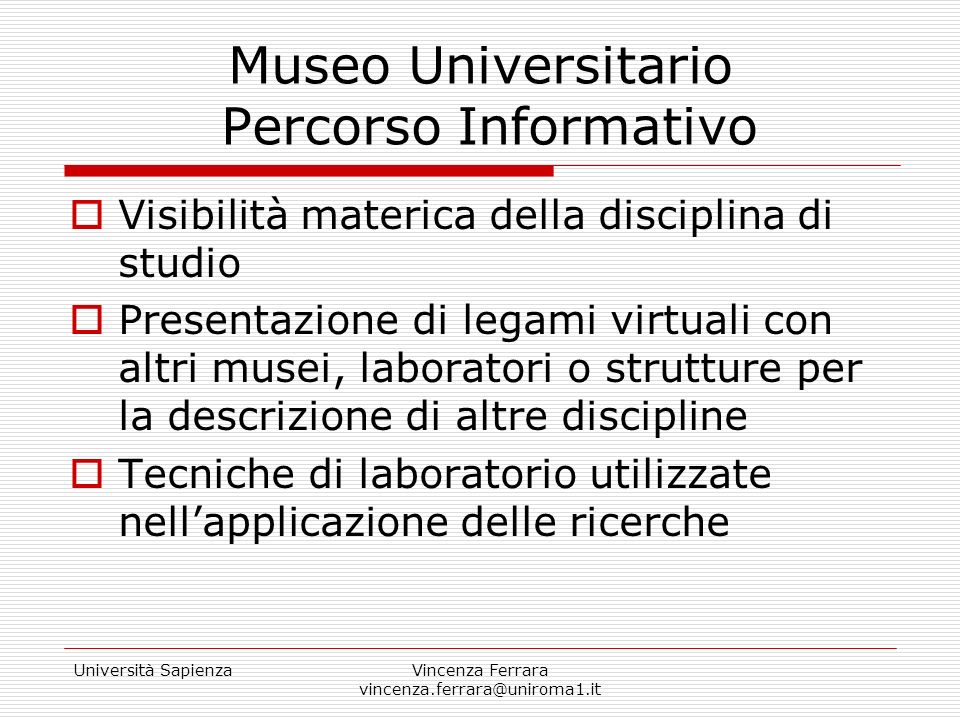 Museo Universitario Percorso Informativo