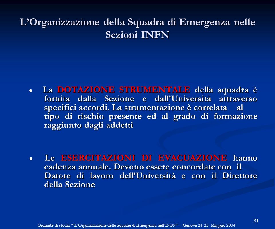L’Organizzazione della Squadra di Emergenza nelle Sezioni INFN