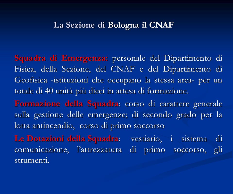 La Sezione di Bologna il CNAF