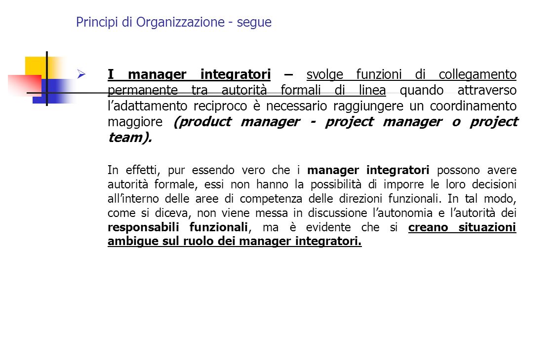 Principi di Organizzazione - segue