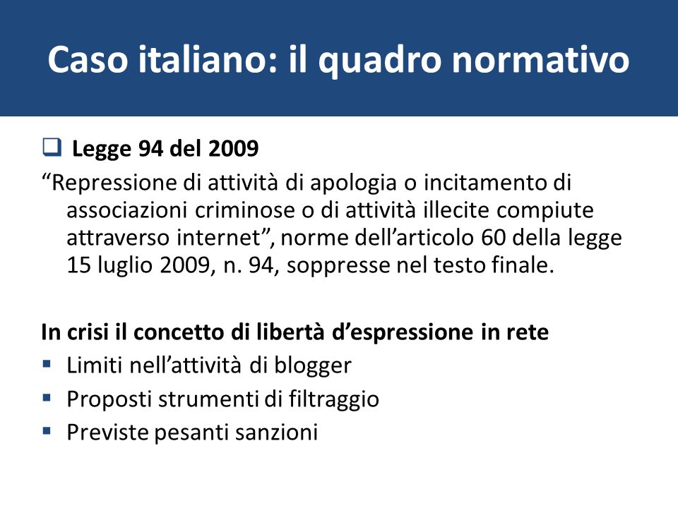 Caso italiano: il quadro normativo
